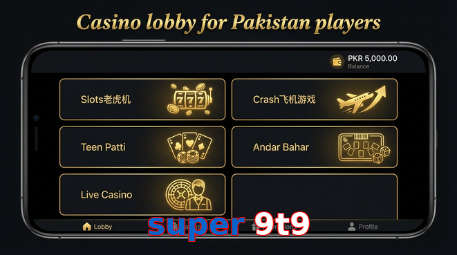 Lobby view of Super 9t9 for Pakistan users